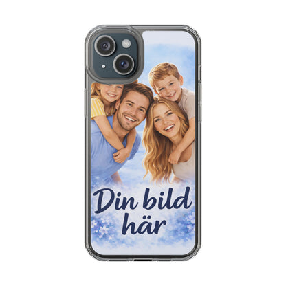 Custom Clear Phone Case – Personalized Photo "Din bild här" Protective Cover