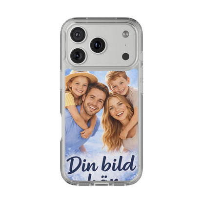 Custom Clear Phone Case – Personalized Photo "Din bild här" Protective Cover